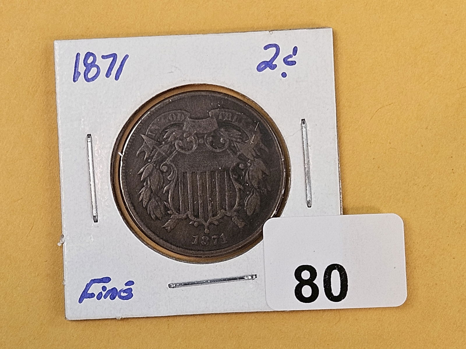 * Semi-key 1871 Two Cent piece - 2