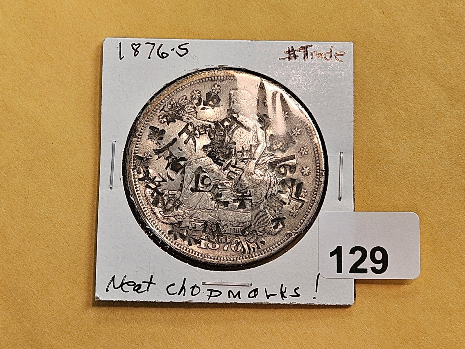 CHOP MARKS!!! 1876-S Trade Silver Dollar - 2
