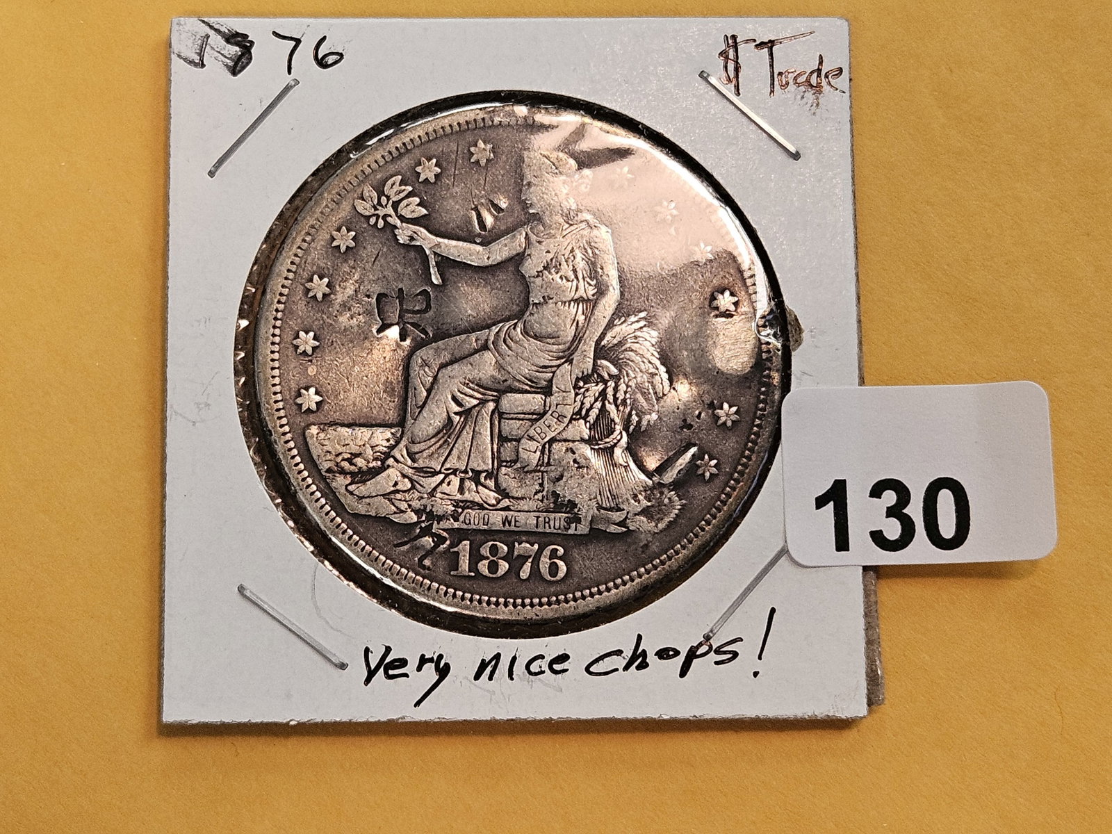 1876 Trade silver Dollar with Chop Marks - 2