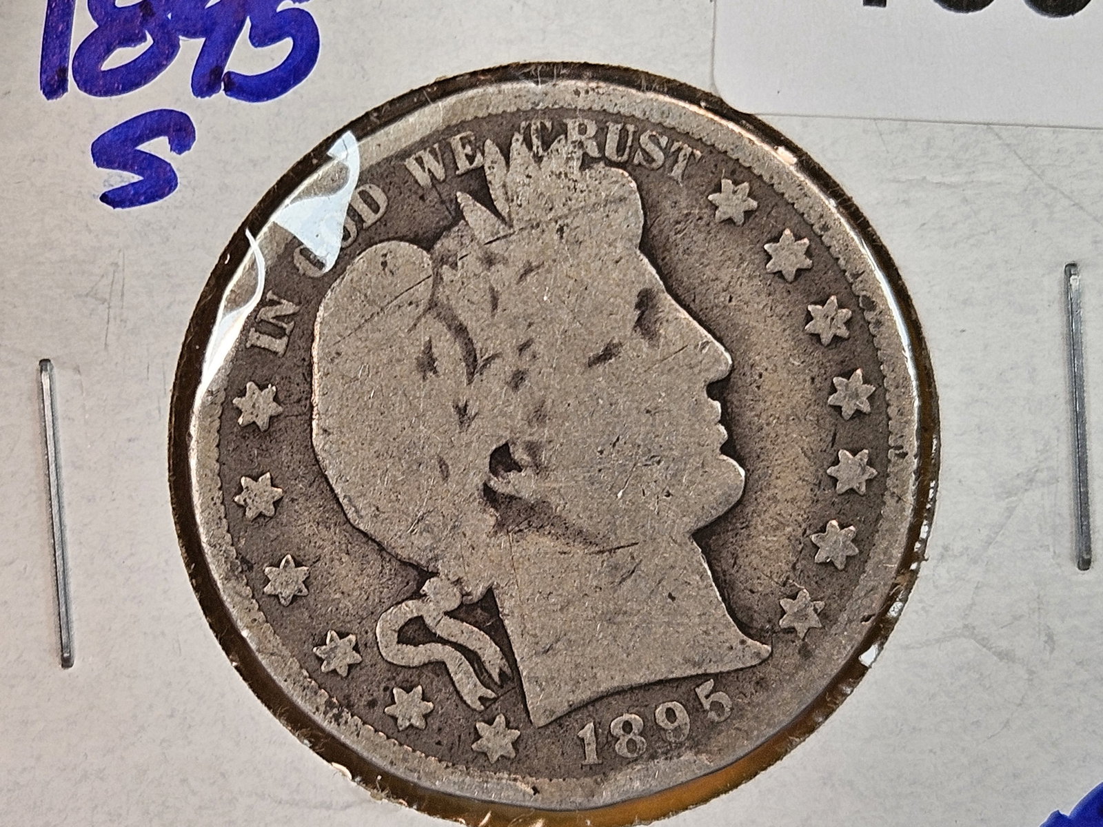 Better date 1895-S Barber Quarter (1 of 3)