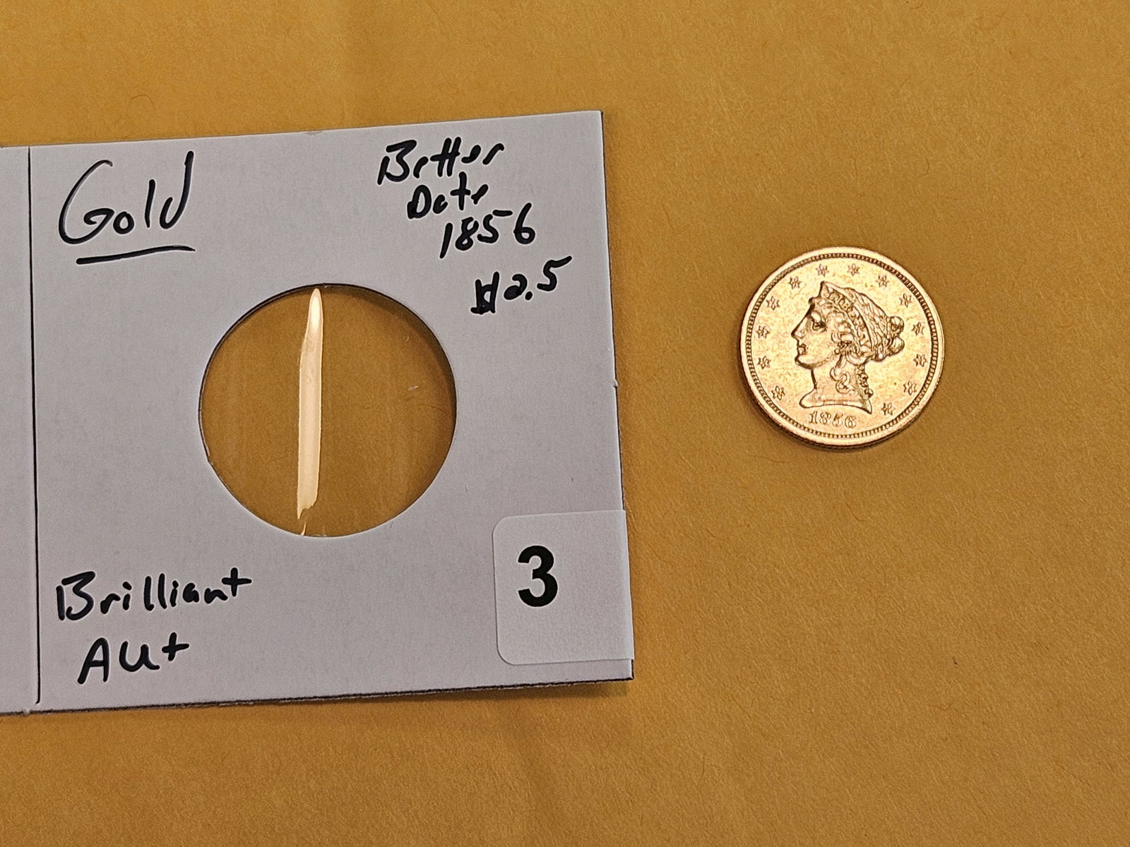 GOLD! Better Date 1856 Gold $2.5 Dollars in Brilliant About Uncirculated plus - 2