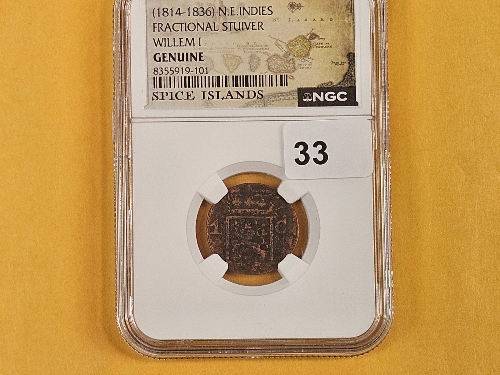NGC 1840 N. E. Indies 1 C: Label says 1814 - 1836. Date on the coin says 1840. I dunno
