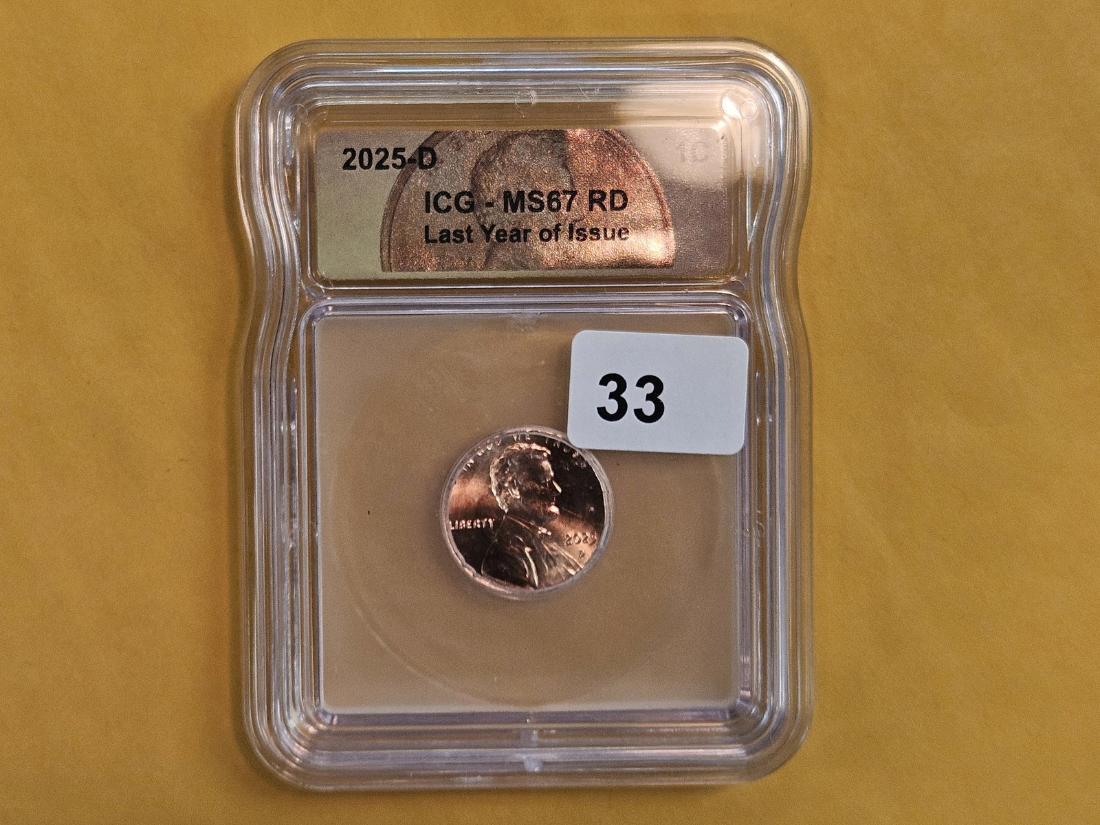 GEM! ICG 2025-D Lincoln Cent in Mint State 67 RED - 2