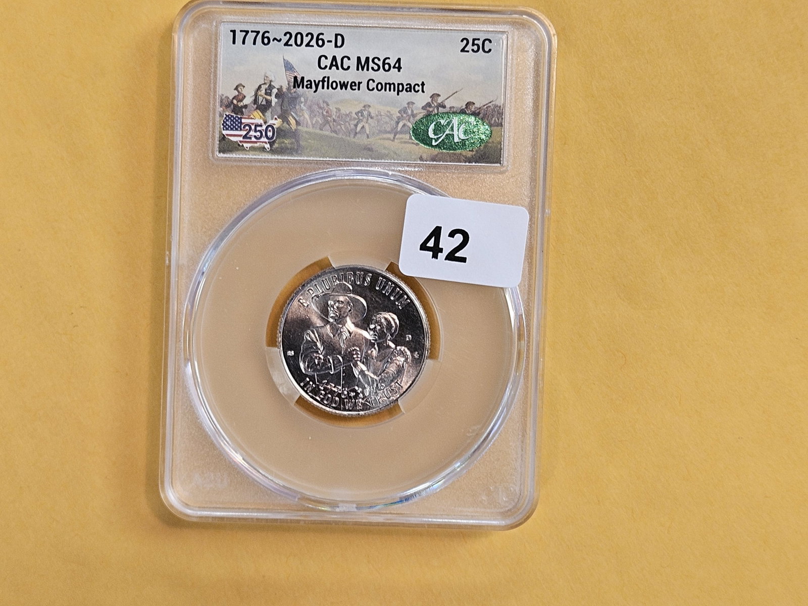 CACG 1776 - 2026-D Quarter in Mint State 64 - 2