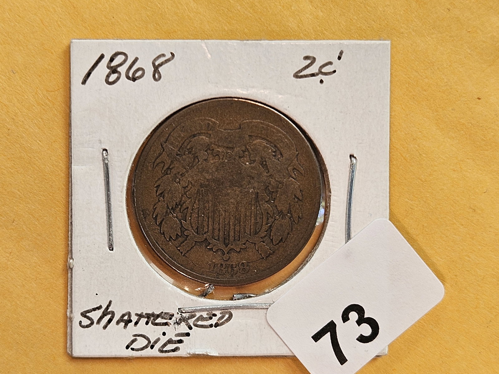 MINT ERROR! 1868 Two Cent piece: Shattered Die