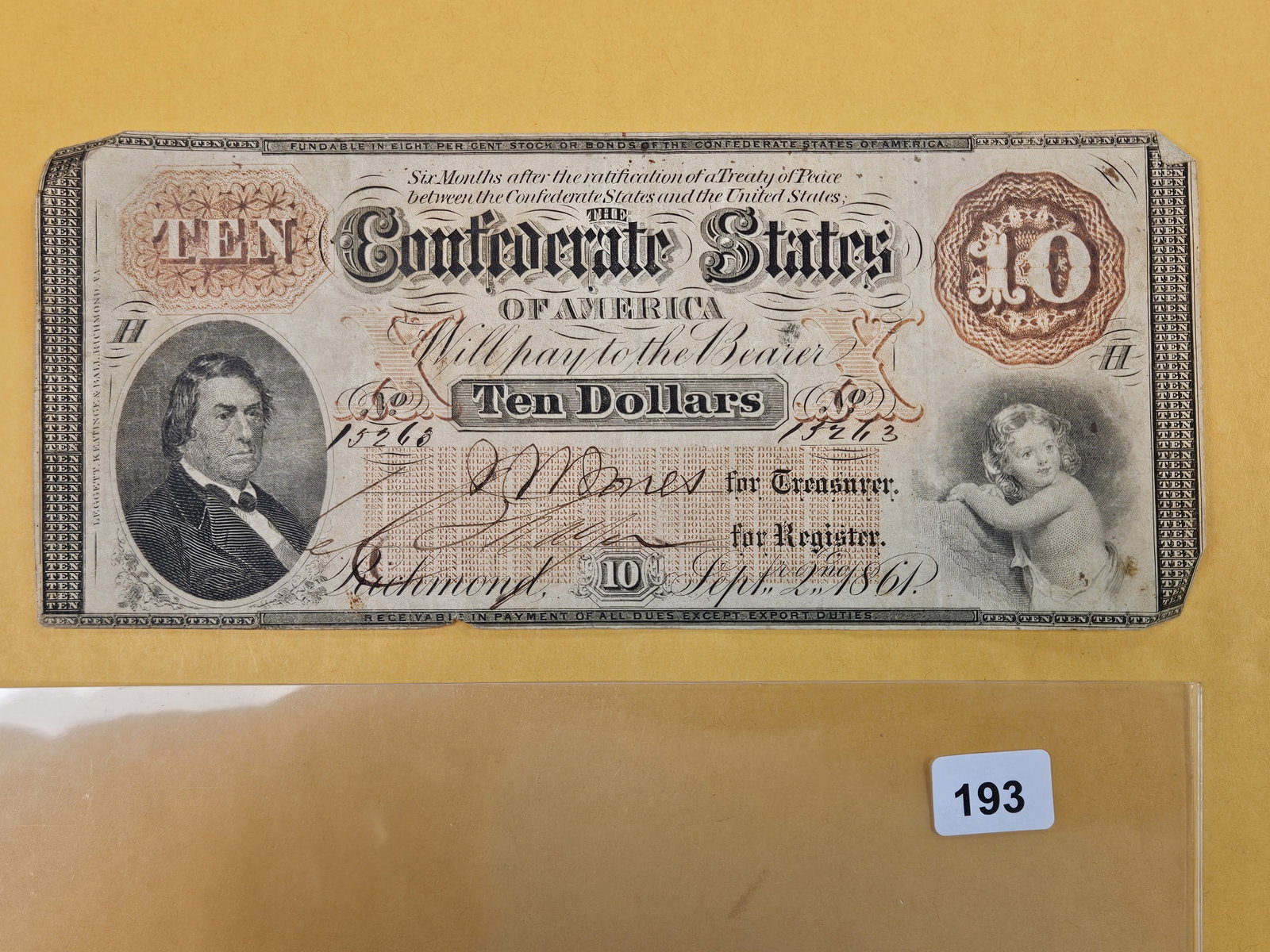 1861 Confederate States of American Ten Dollars: Strong colors