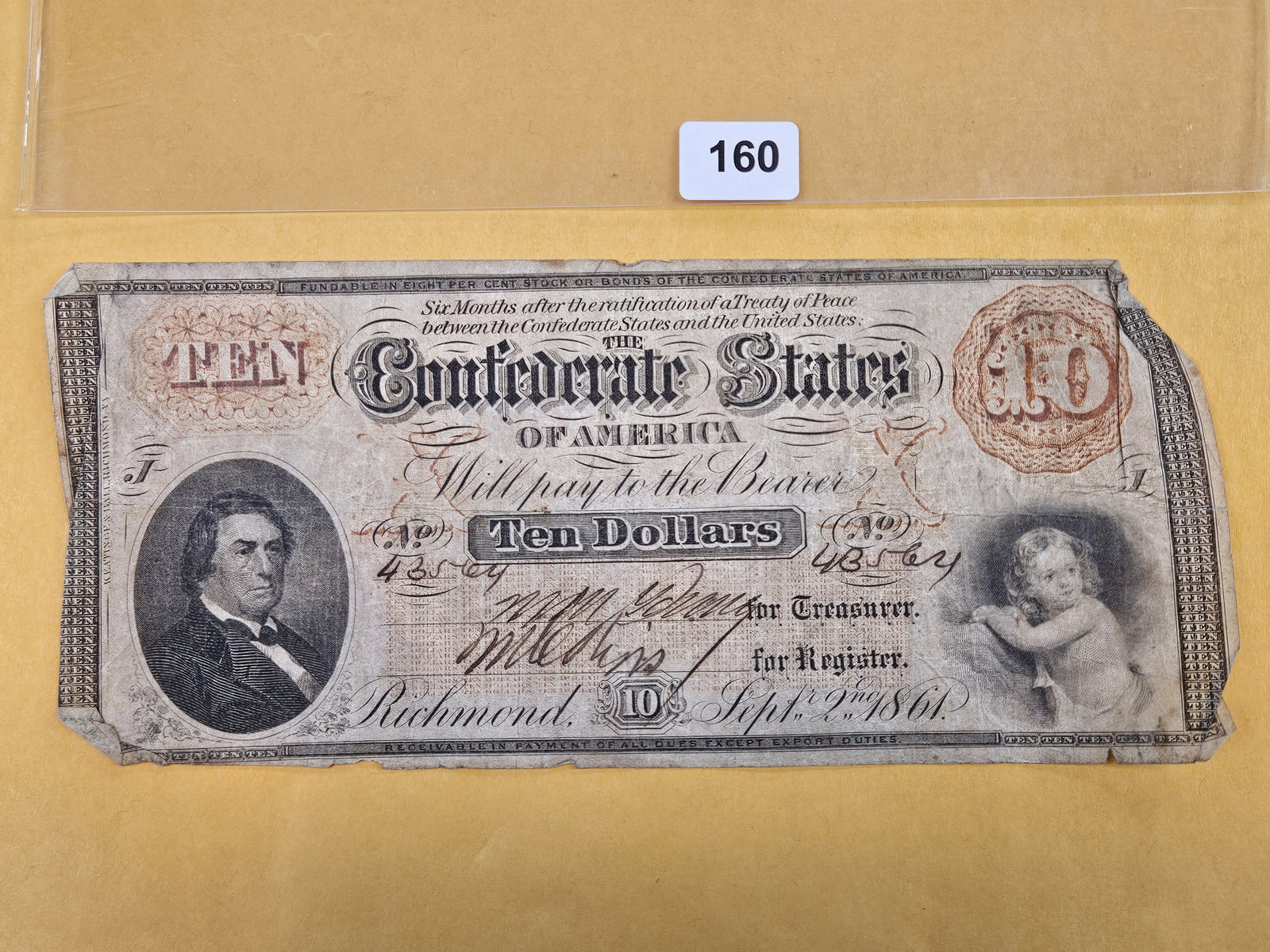 1864 Confederate States of America Ten Dollars: Richmond. Has the baby on it