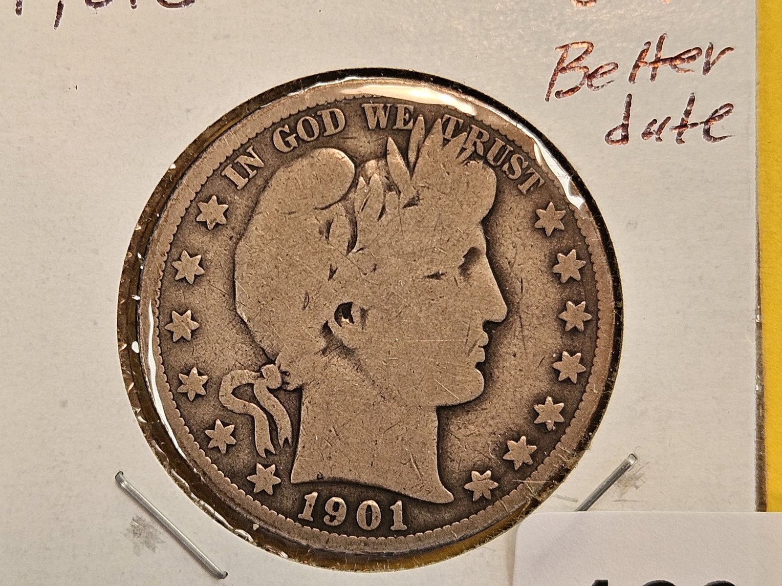 Better 1901-S Barber silver Half Dollar (1 of 3)