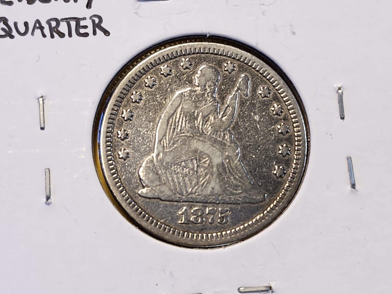 1858 and 1875 Seated Liberty Silver Quarter - 3