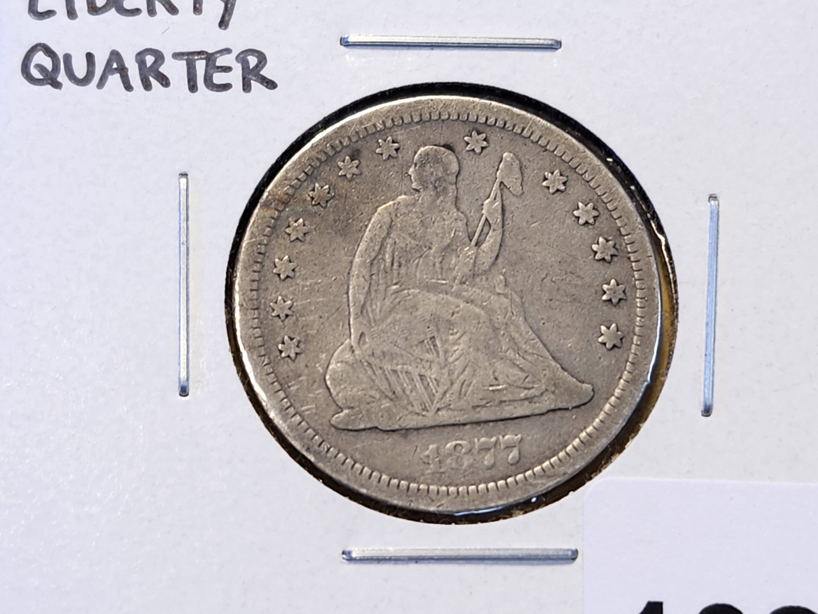 1877-S Seated Liberty Silver Quarter: In Very Good