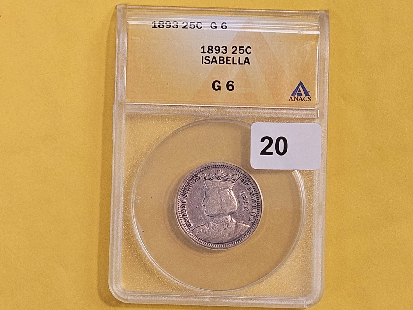 ** RARE ** ANACS 1893 ISABELLA Quarter in Good - 6 - 2