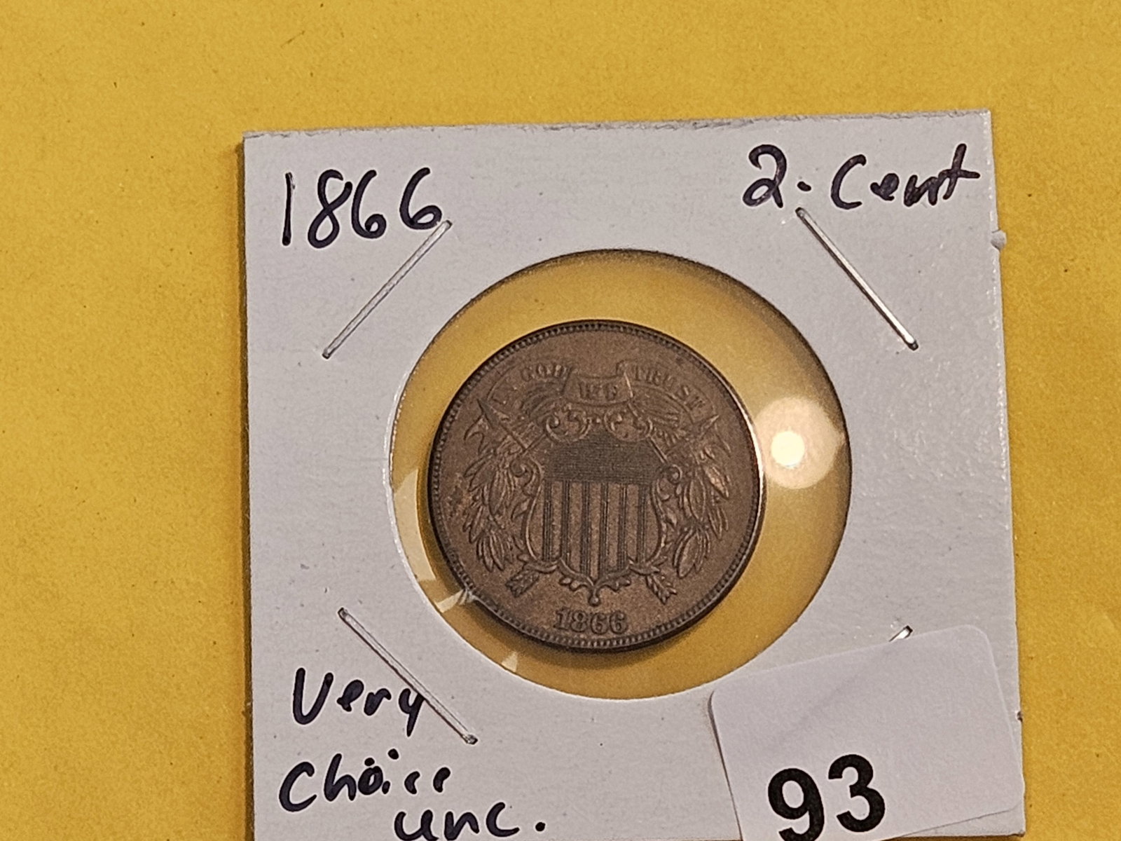 ** Very Choice Uncirculated 1866 Two Cent piece - 2