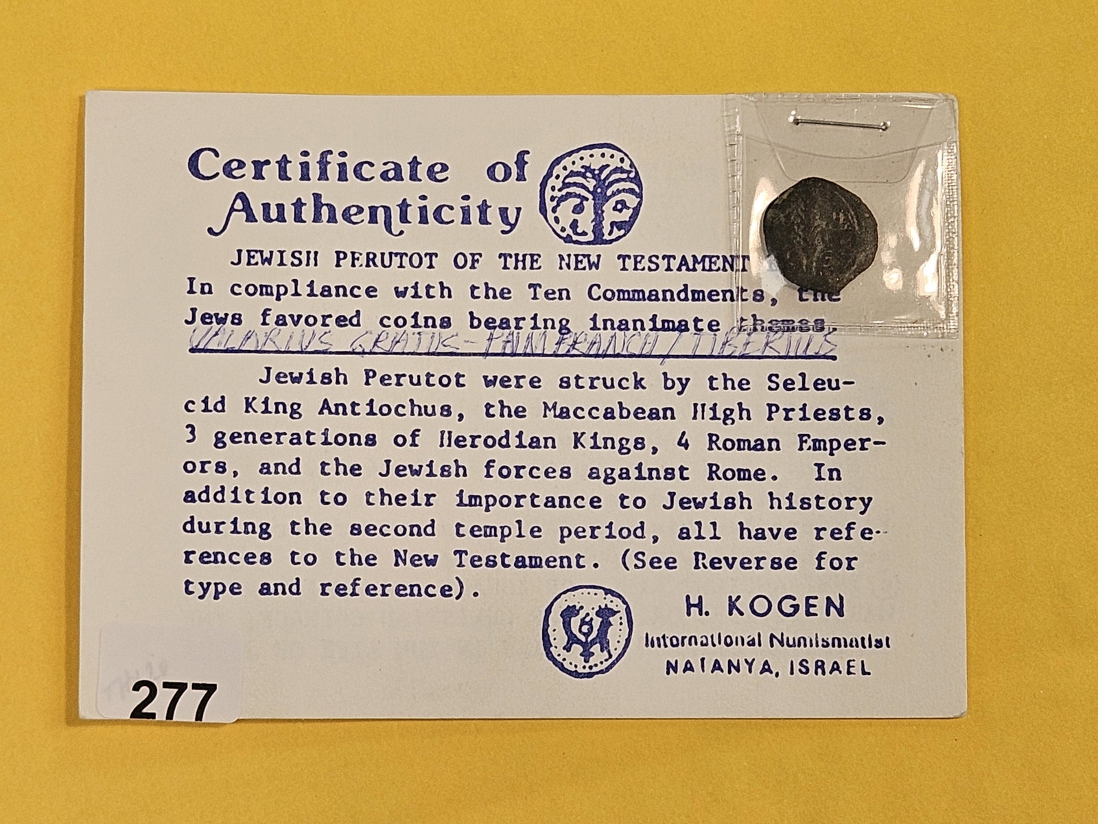 ANCIENT! Jewish Perutot of the New Testament Era: Comes with cool COA
