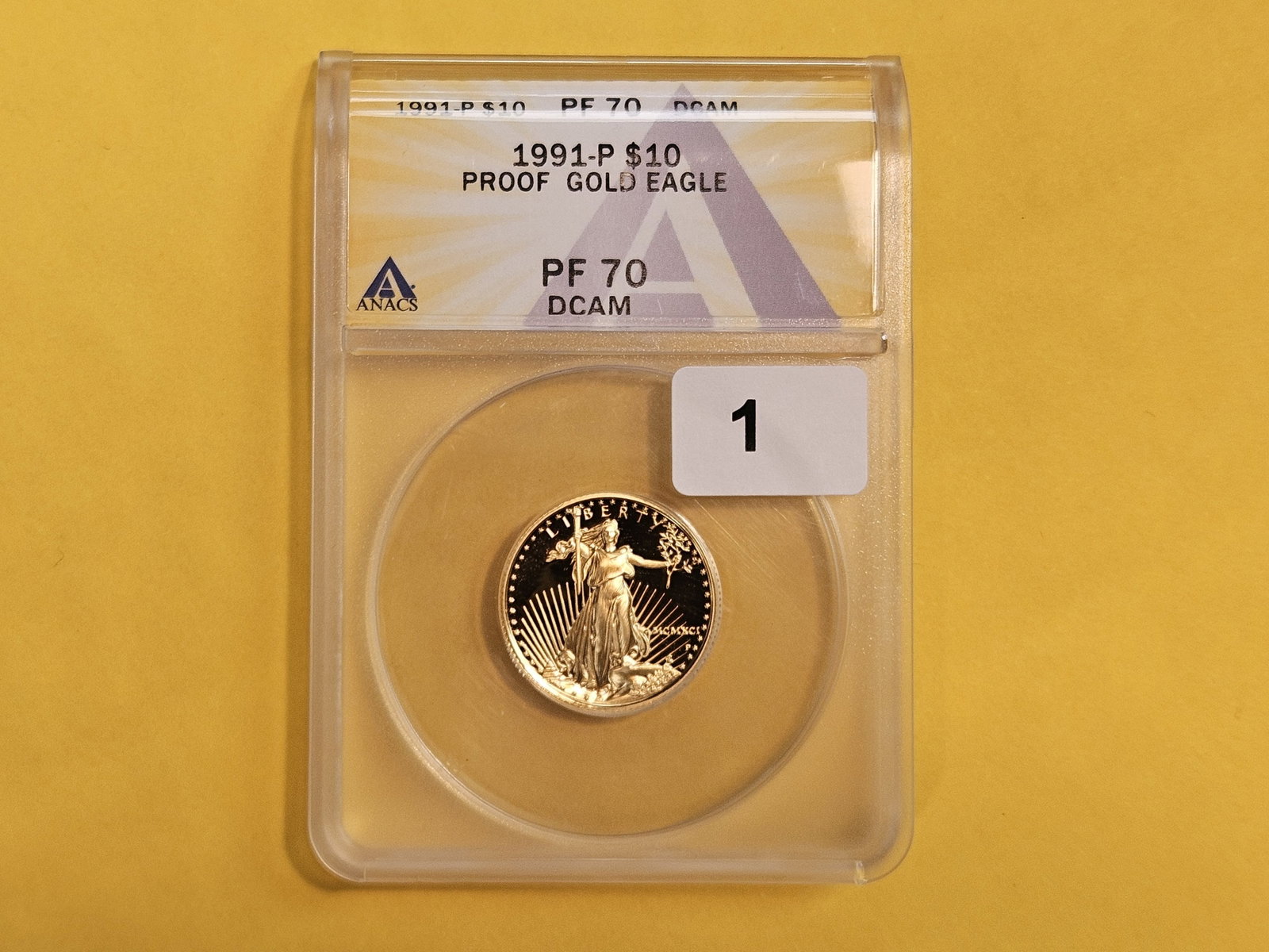 GOLD! PERFECT! ANACS 1991-P Gold Ten Dollar American Eagle in Proof 70 Deep Cameo - 2