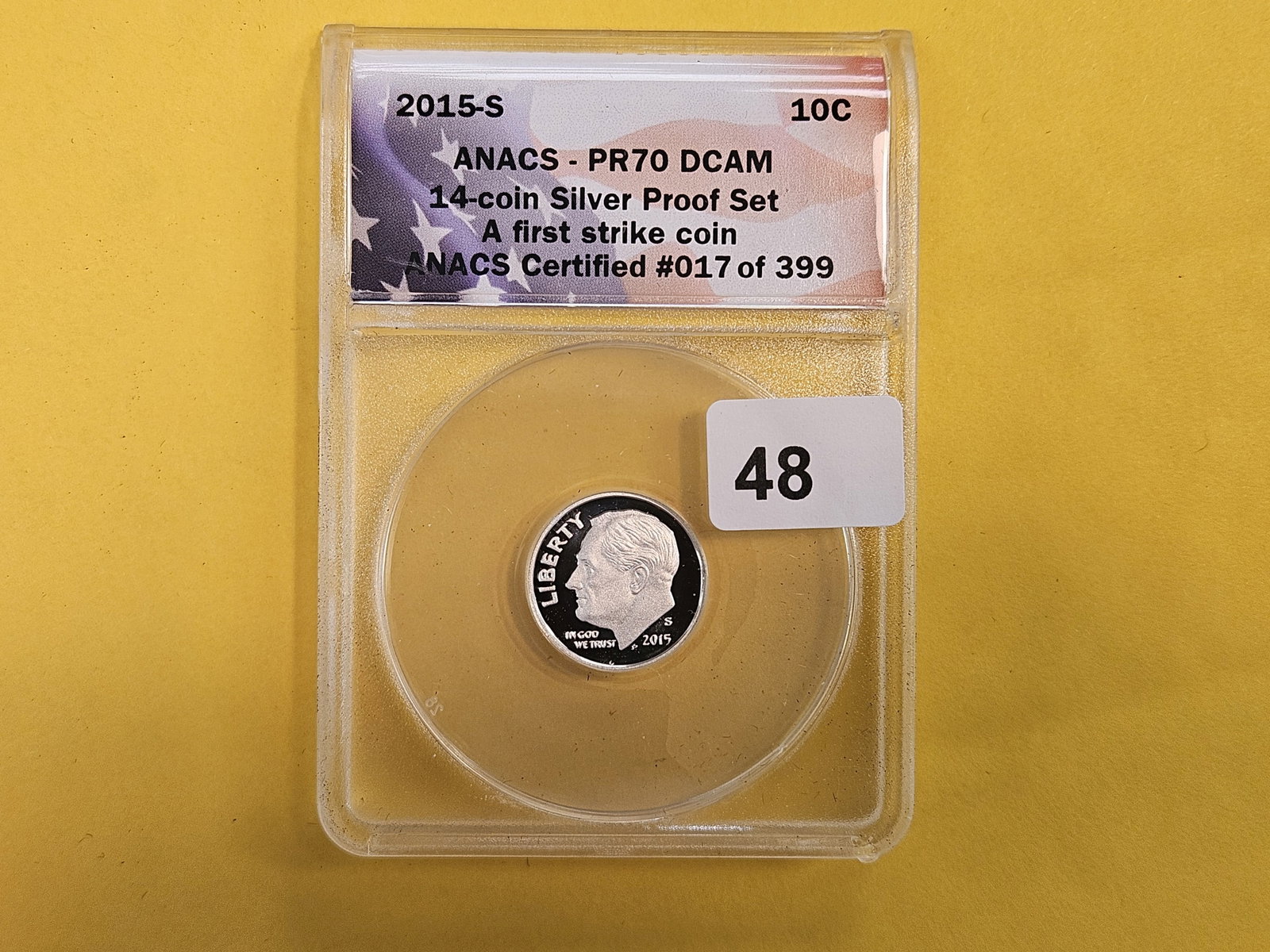 PERFECT! ANACS 2015-S SILVER Roosevelt Dime in proof 70 Deep Cameo - 2