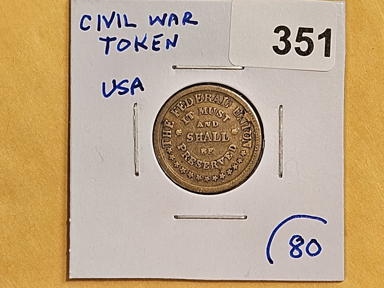 Civil War Token - 2