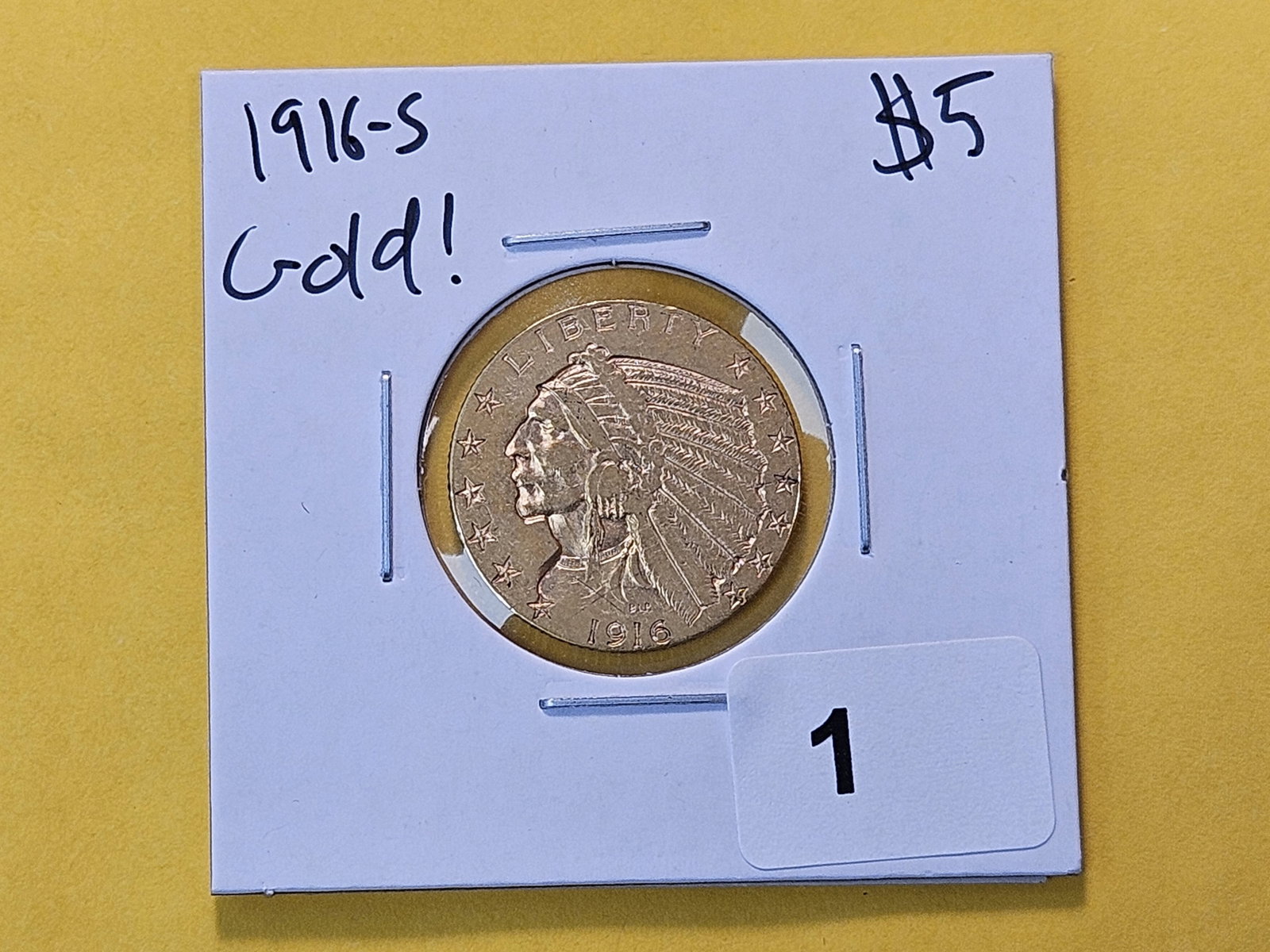 GOLD! Bright 1916-S Indian Head Gold Five Dollars - 2