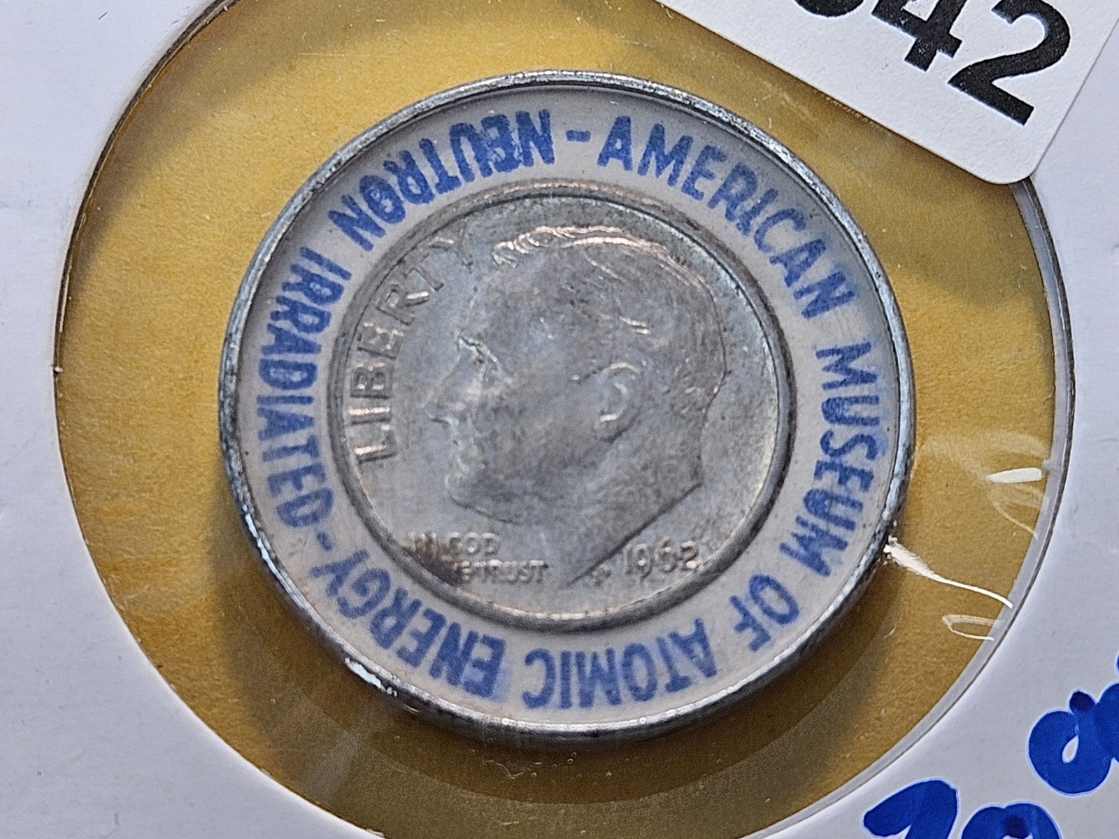 1962 Irradiated Roosevelt Silver Dime: American Museum of Atomic Energy
