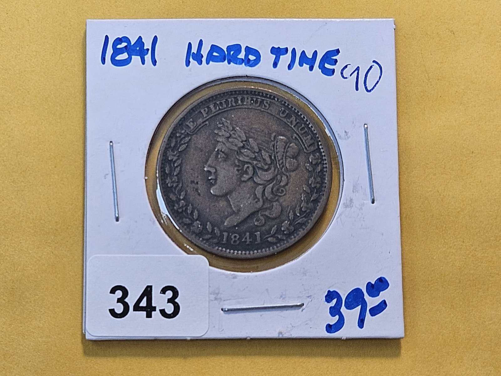 1841 Hard Times Token - 2