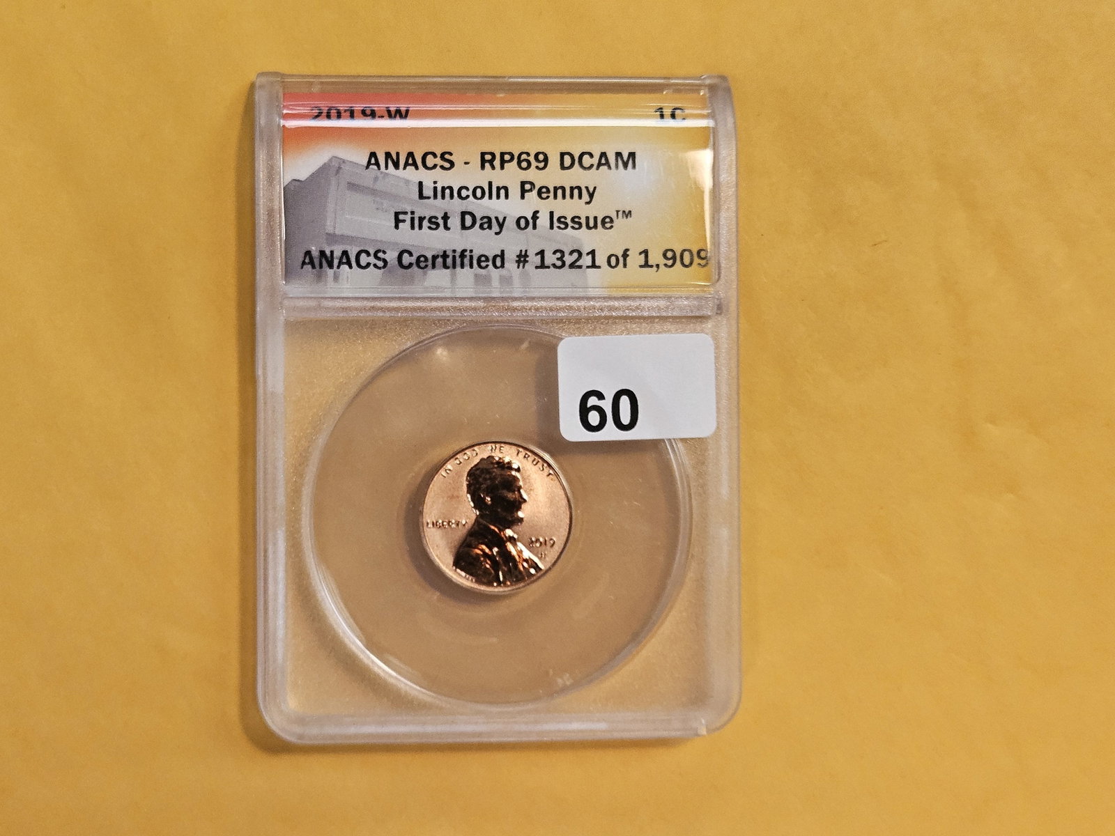ANACS 2019-W Lincoln Cent in Reverse Proof 69 Deep Cameo - 2