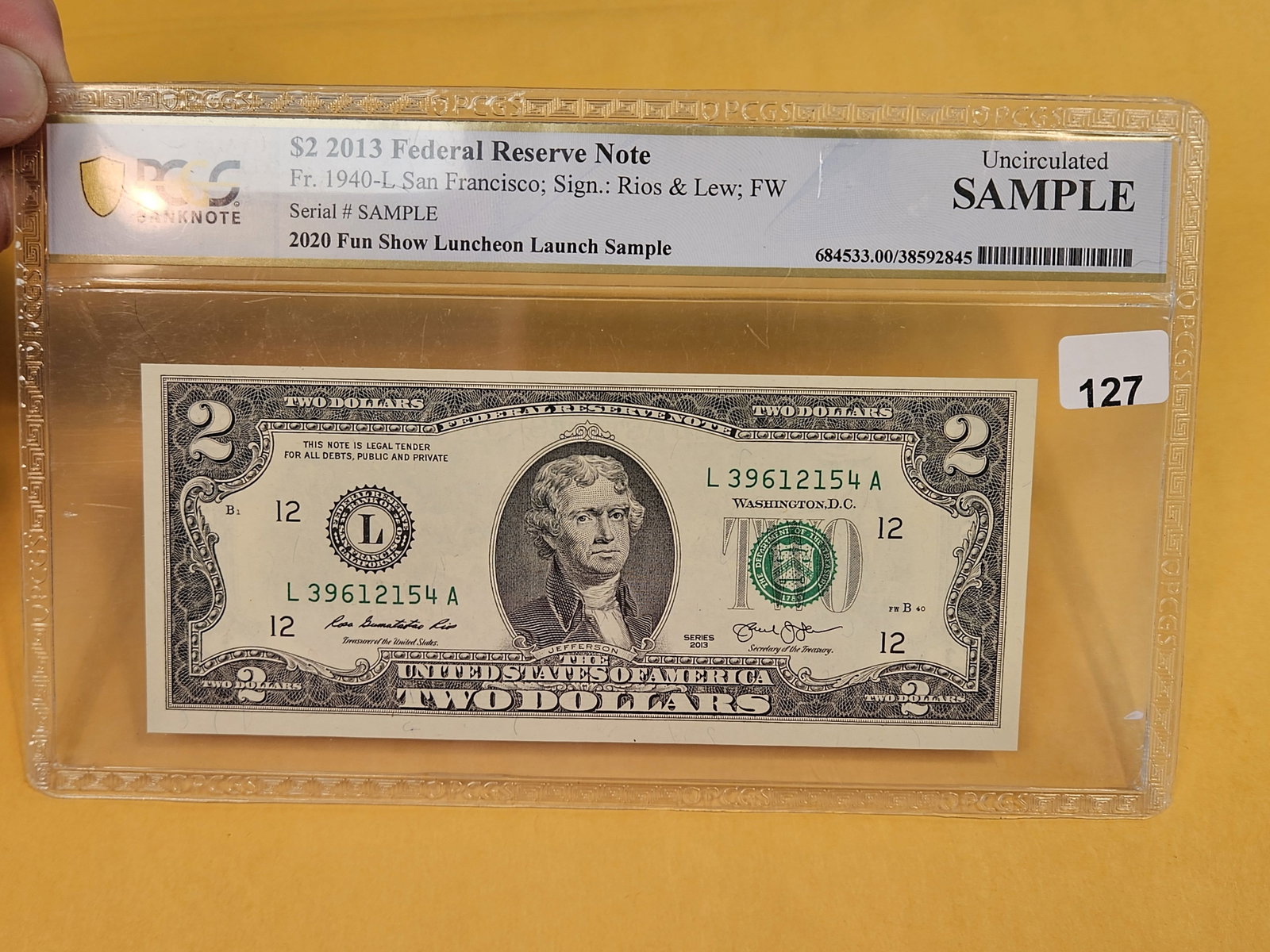 PCGS BankNote SAMPLE Slab!: 2013 Two Dollar FRN. From the 2020 Fun Show Luncheon Launch Sample