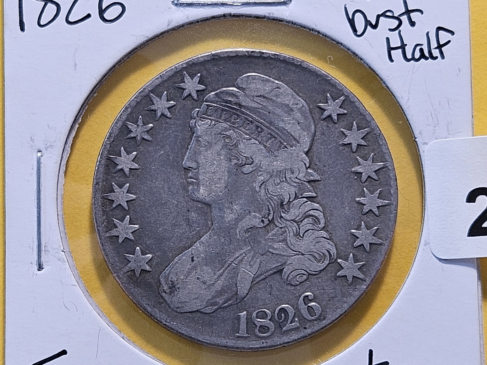 1826 Lettered Edge Capped Bust Silver Half Dollar: In Fine