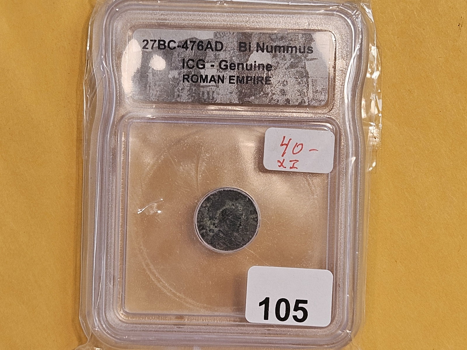 ANCIENT! ICG 27 BC - 476 AD Bi Nummus - 2