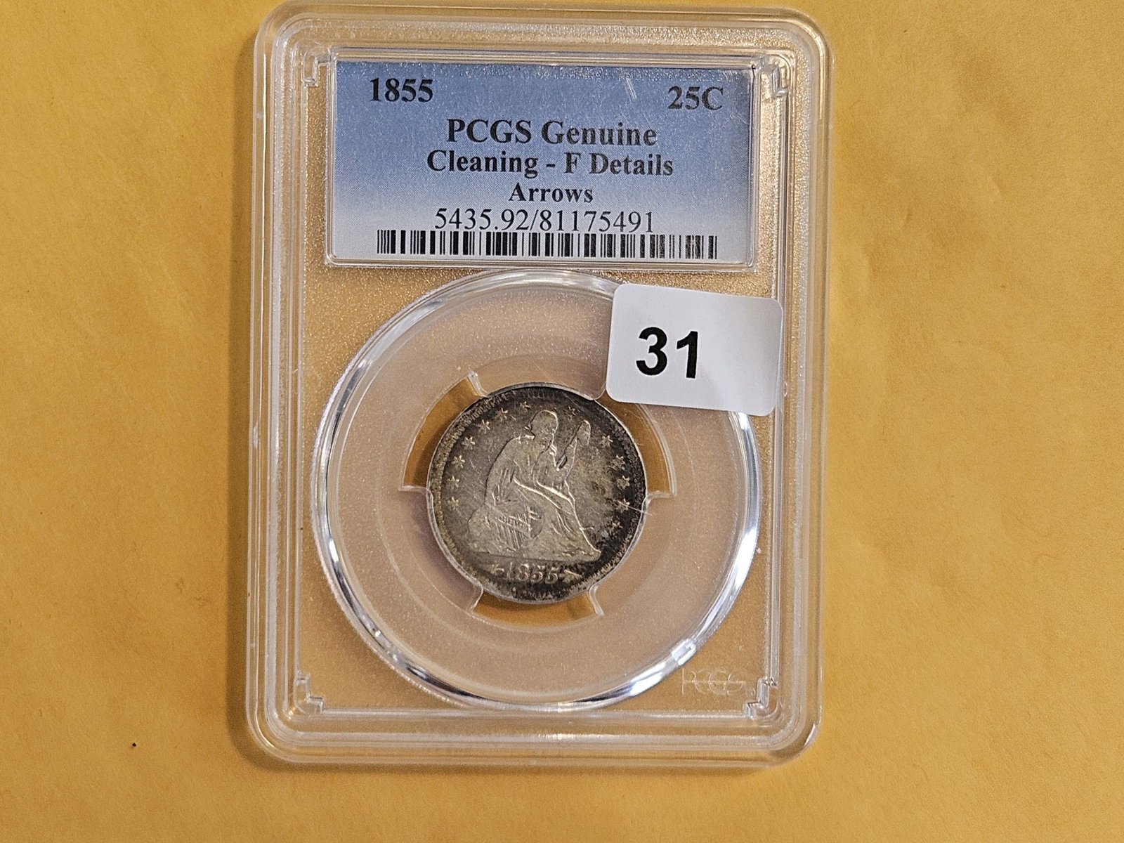 PCGS 1855 With Arrows Seated Liberty Silver Quarter: Graded in Fine - details