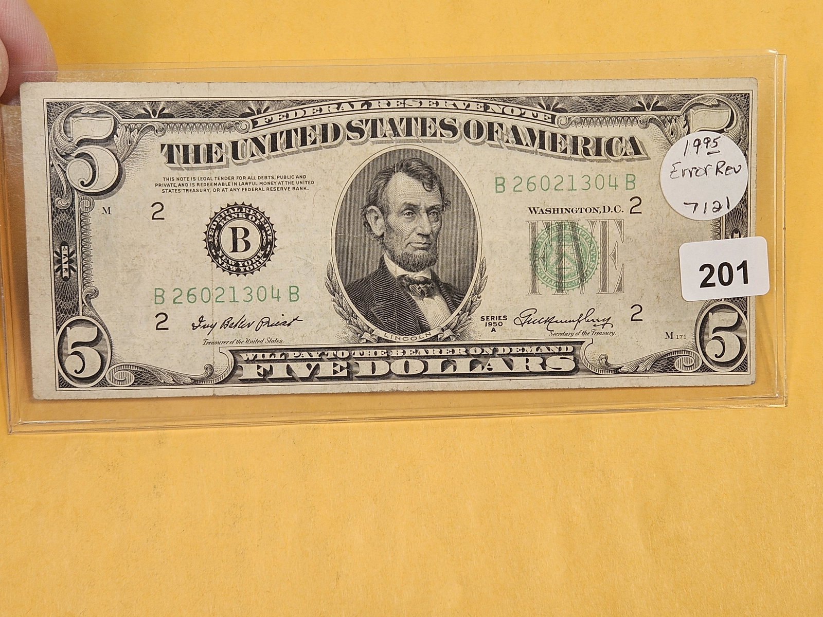 BEP ERROR! Series 1950-A Five Dollar FRN: Cool reverse error. Almost looks like the top of the front that is printed on the back