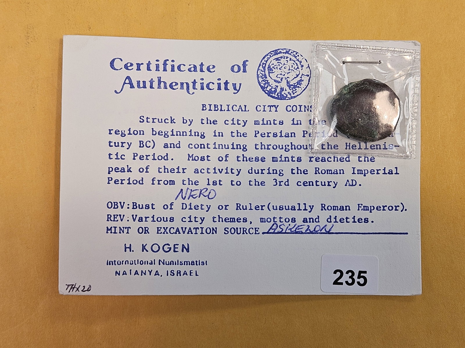 ANCIENT! Nero coin: Excavated at Askelon. With COA