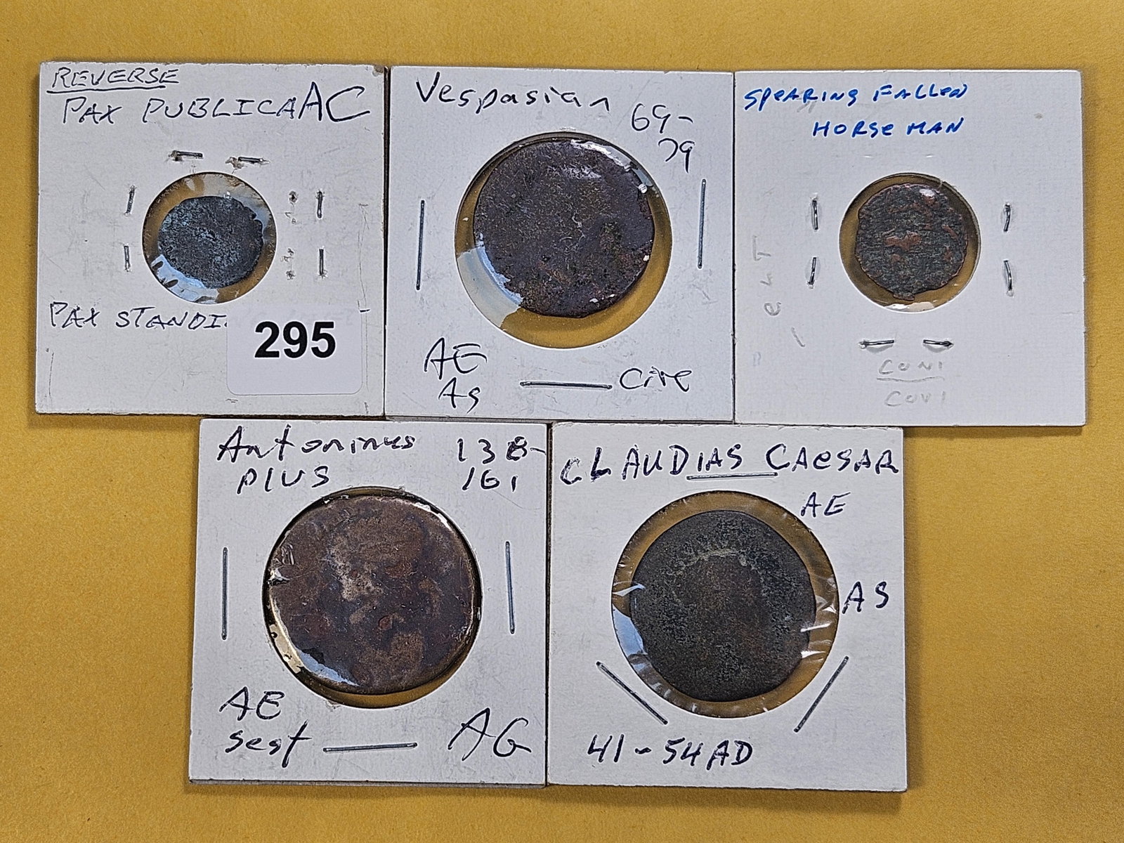 ANCIENTS! Five Ancient Coins: Antoinius Pius Coin from 138-161 A.D. Claudius Ceaser Coin from 41-54 A.D. Vespian Coin from 69-79 A.D. and two unknown Date