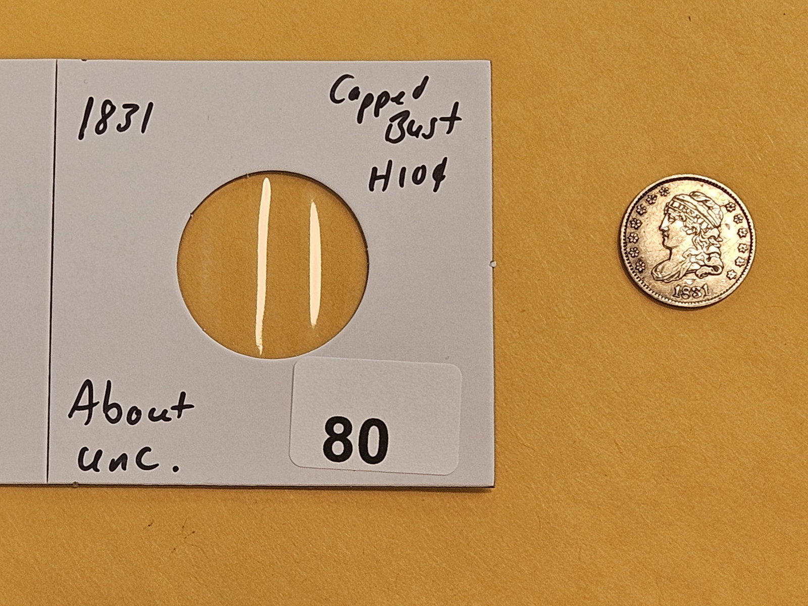 About Uncirculated 1831 Capped Bust Half Dime - 2