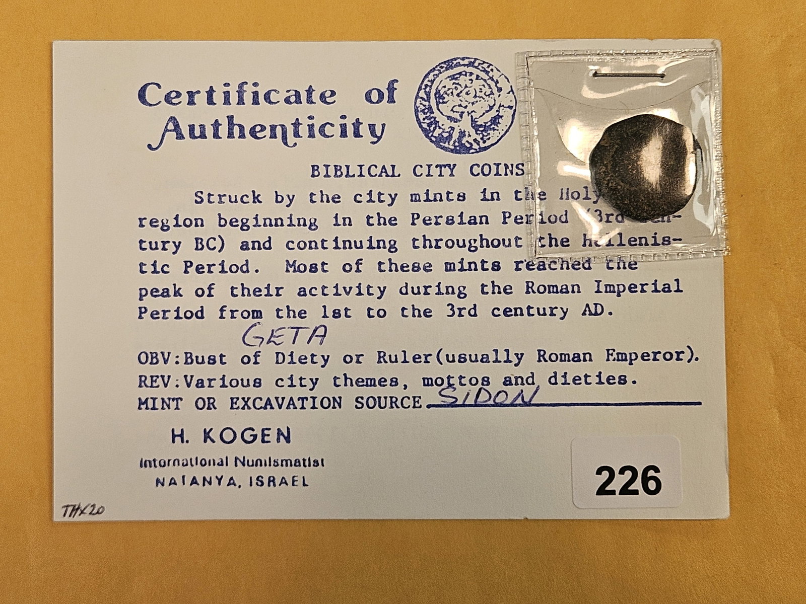 ANCIENT! Roman 1st to 3rd Century coin: Excavated at Sidon. With COA