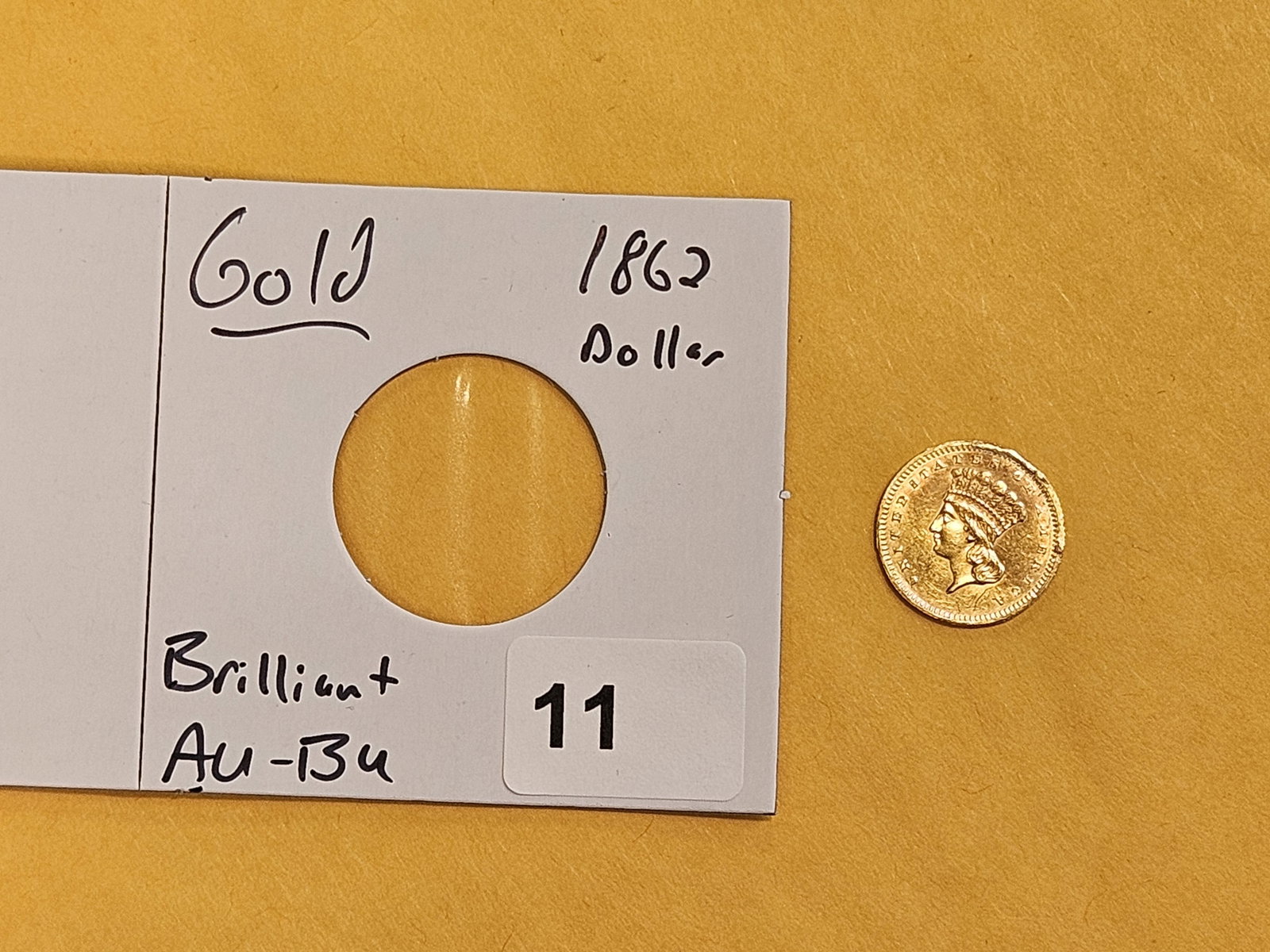 GOLD! Brilliant AU-BU 1862 Gold Dollar - 2