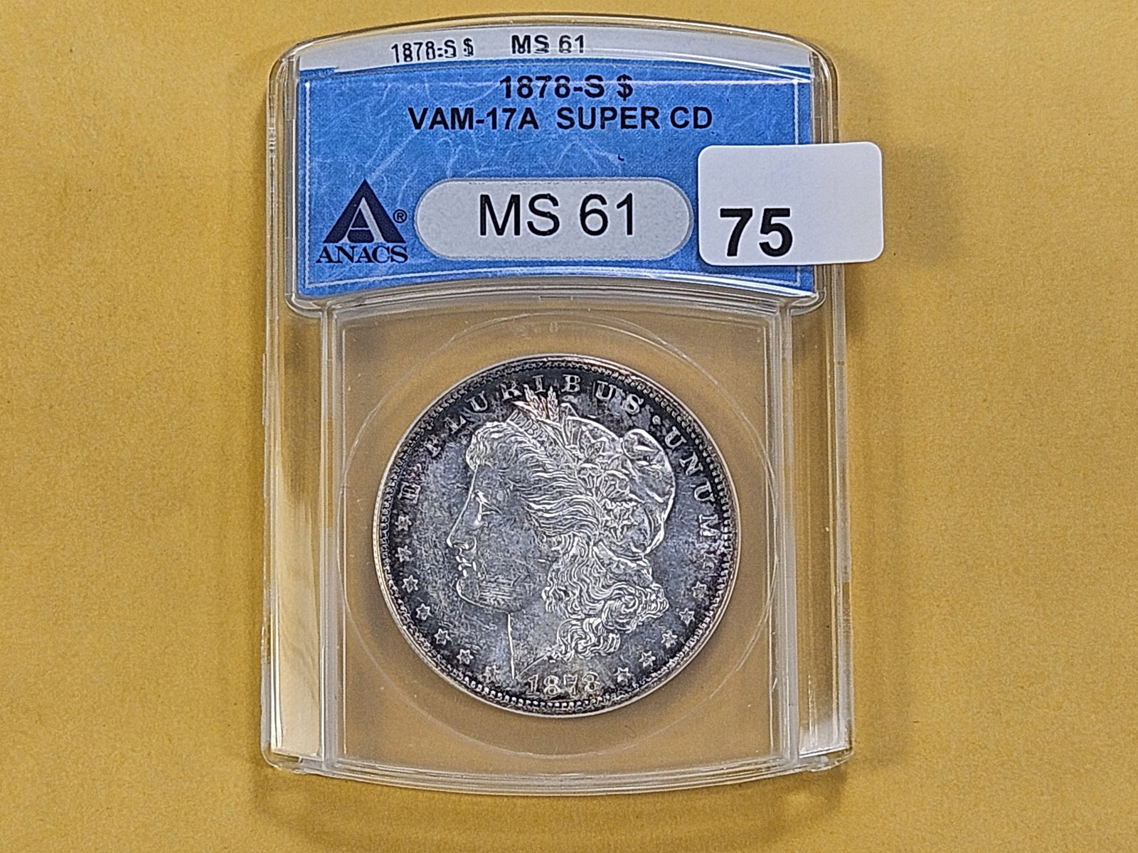 VARIETY! ANACS 1878-S Morgan Silver Dollar in Mint State 61 - 2