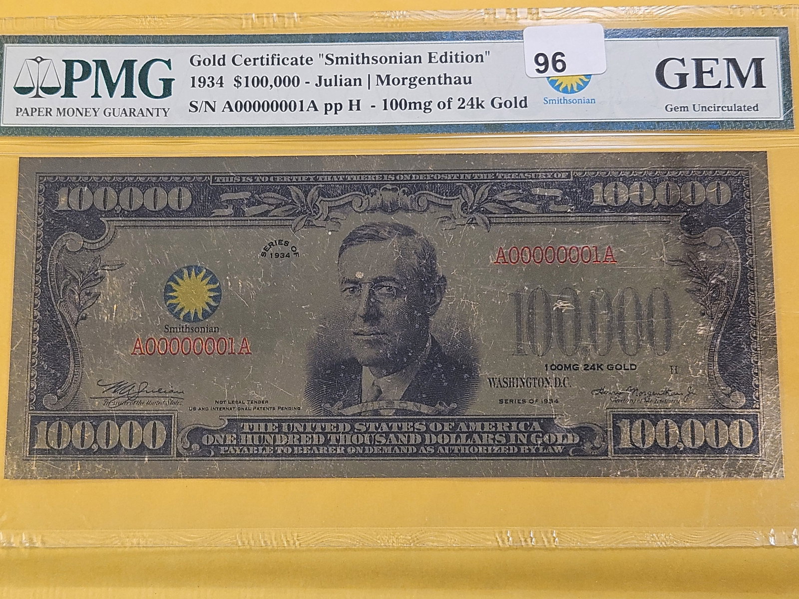 PMG 1934 24 Karat Gold Plated $100,000 Note in GEM Uncirculated - 2
