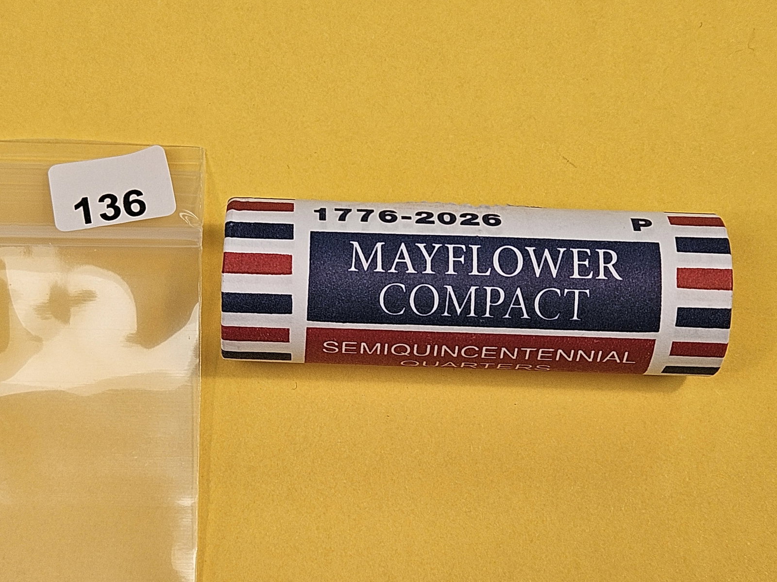 * Original GEM Brilliant Uncirculated Mint-Wrapped Roll of 2026-P Quarters: Mayflower Compact. SemiQuincentennial Quarters. Highlights 250 years!