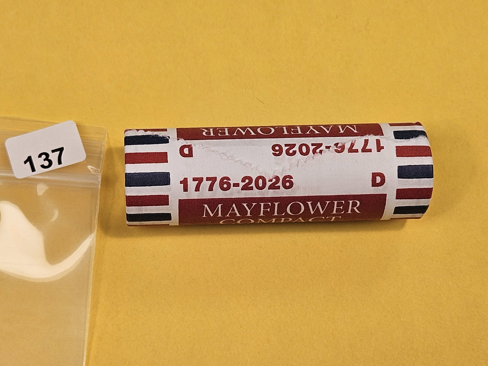* Original GEM Brilliant Uncirculated Mint-Wrapped Roll of 2026-D Quarters: Mayflower Compact. SemiQuincentennial Quarters. Highlights 250 years!