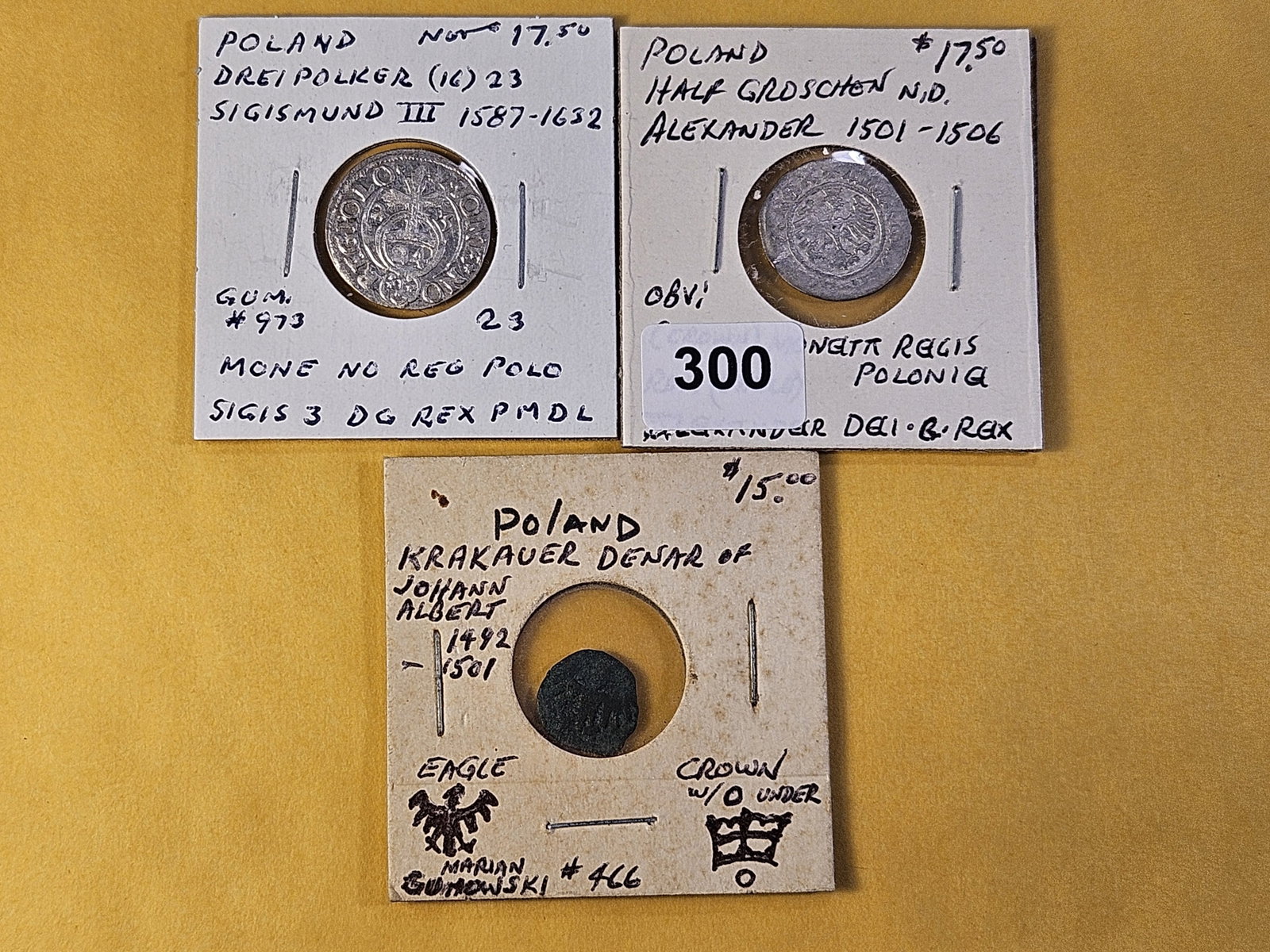 MEDIEVAL! Three Polish Coins, two are Silver: 1587-1630 Drei Polker, 1501-1506 Half Groschen and 1492-1501 Denar.