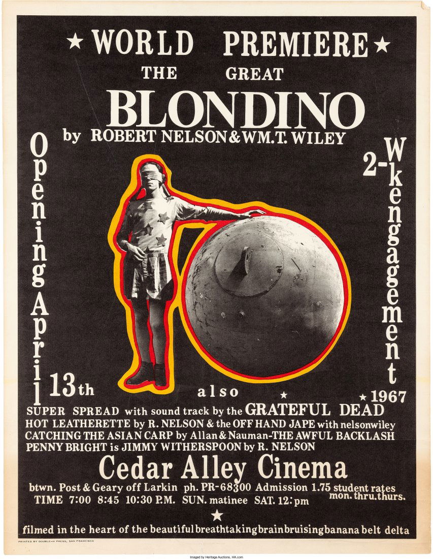 Grateful Dead/The Great Blondino Show Poster (19: Grateful Dead/The Great Blondino Show Poster (1967) Poster for the "World Premiere / The