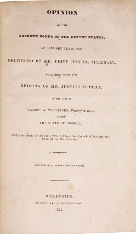 John Marshall. Opinion of the Supreme Court 1832