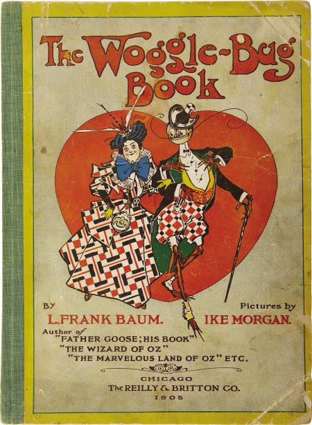 Frank L. Baum. The Woggle-Bug Book.
