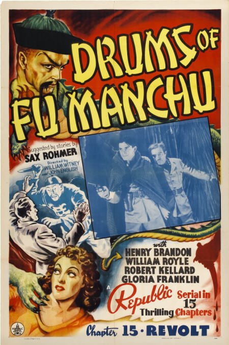 Drums of Fu Manchu (Republic, 1940). One Sheet