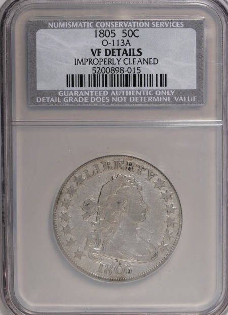1805 50C--Improperly Cleaned--NCS. VF Details.