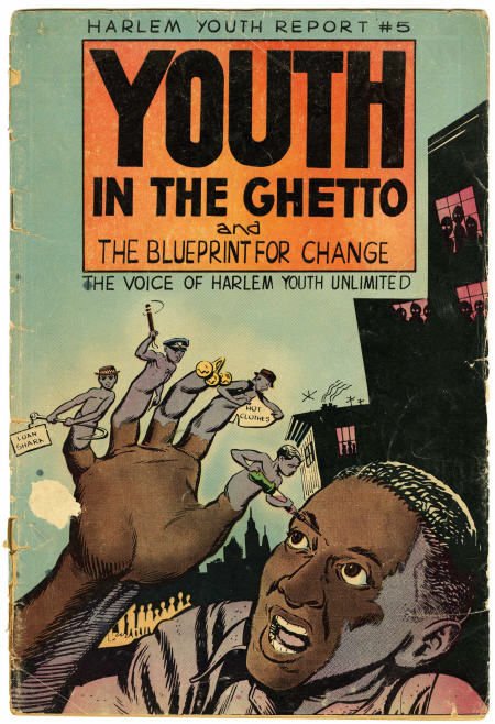 Harlem Youth Report #5 Youth in the Ghetto