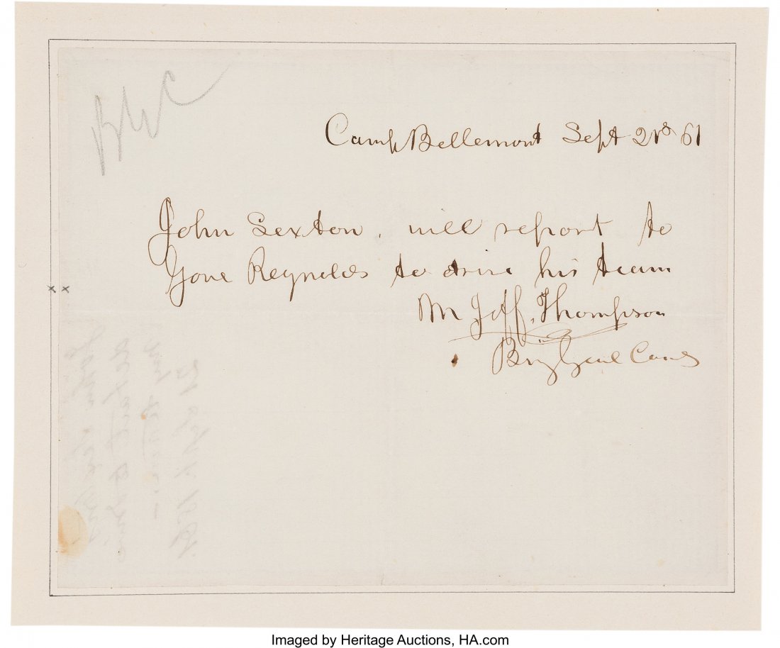 Confederate General M. Jeff Thompson Autograph N: Confederate General M. Jeff Thompson Autograph Note Signed "M. Jeff Thompson," adding his rank. One page, 5" x 4", Camp Bellemont; September 21, 1861. A brief note: "John Sexton will report to Gone Re