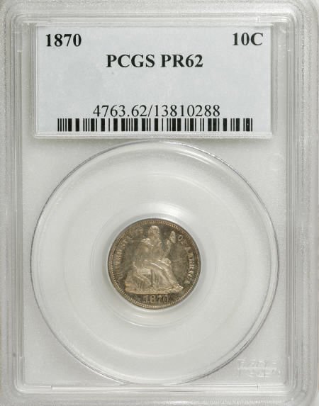 1870 10C PR62 PCGS. PCGS Population (28/108). NGC