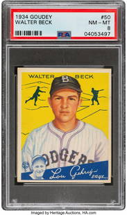 1934 Goudey Walter Beck #50 PSA NM-MT 8 - Only O: 1934 Goudey Walter Beck #50 PSA NM-MT 8 - Only One Higher. Graded PSA NM-MT 8. Pop ten when graded NM-MT with only one higher! HID03101062020 © 2020 Heritage Auctions | All Rights Reserved