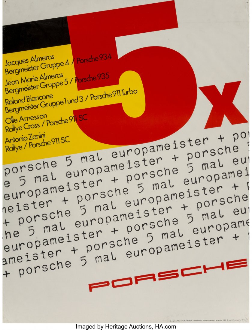 Porsche 5x Europmeister/European Championship Po: Porsche 5x Europmeister/European Championship Poster, 1985 40 x 30 inches (101.6 x 76.2 cm) Designed by Erich Strenger (German, 1922-1993) to celebrate the achievements of the Porsche factory racers o