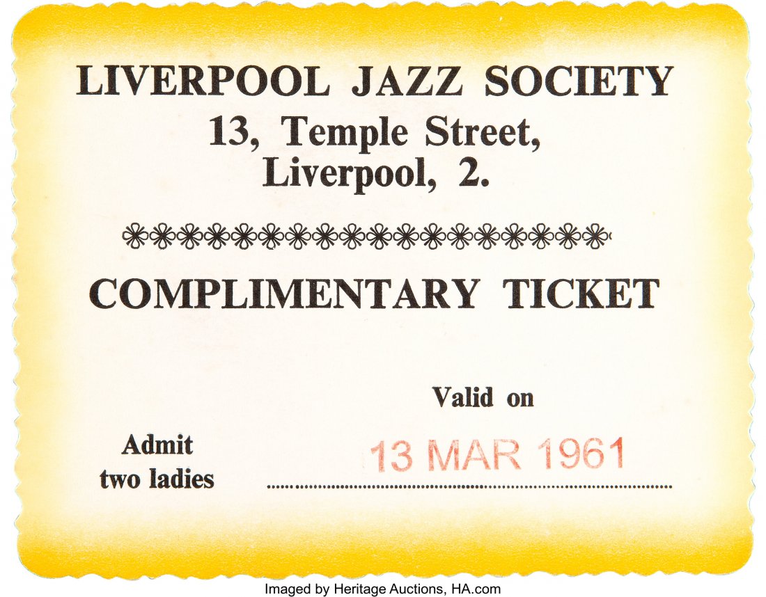 The Beatles Unused Liverpool Jazz Society Compli: The Beatles Unused Liverpool Jazz Society Complimentary Ticket (1961). An unused ticket to "Admit / two ladies" on March 13, 1961 at the Liverpool Jazz Society. The Far Four played this venue five tim